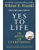 Yes to Life In Spite of Everything (Oxenden, C. - Latham-Koenig, C. - Seligson, P.)