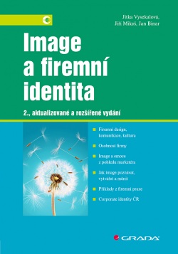 Image a firemní identita (Vysekalová Jitka, Mikeš Jiří, Binar Jan)