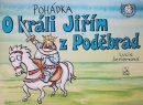 Pohádka o králi Jiřím z Poděbrad (Lucie Seifertová)