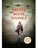 Sirotek, bestie, špiónka (Matt Killeen)