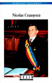 Nicolae Ceausescu (Miroslav Tejchman)