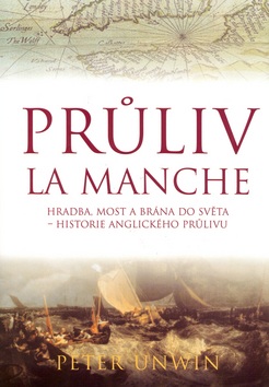 Průliv La Manche (Peter Unwin)