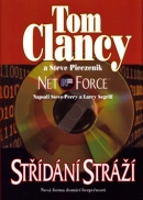 Net Force Střídání stráží (Tom Clancy; Steve Pieczenik)