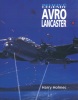 Bojové legendy Avro Lancaster (Harry Holmes)