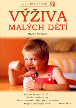 Výživa malých dětí (Martin Gregora)