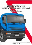 Přehled předpisů v silniční nákladní dopravě (Jiří Březina)