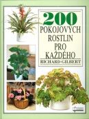 200 pokojových rostlin pro k. (Richard Gilbert)