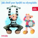 Jak chtěl pan Spejbl na olympiádu (Kolektív autorov)