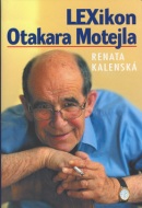 Lexikon Otakara Motejla (Renata Kalenská)