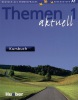 Themen Aktuell 1 Kursbuch (DOPREDAJ) (Hartmut Aufderstraße, Heiko Bock a kolektív)