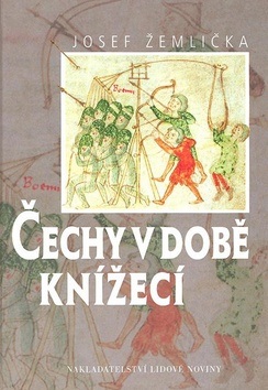 Čechy v době knížecí (Josef Žemlička)