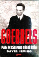 Goebbels Pán myšlenek Třetí říše (David Irving)