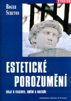 Estetické porozumění (Roger Scruton)