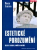 Estetické porozumění (Roger Scruton)