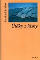 Útěky z lásky (Bernhard Schlink)