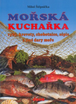 Mořská kuchařka (Miloš Štěpnička)