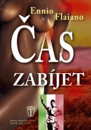 Čas zabíjet (Ennio Flaiano)