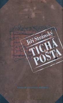 Tichá pošta (Jiří Stránský)