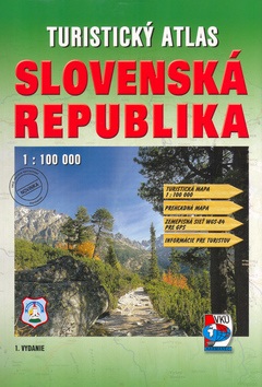 Turistický atlas Slovenská republika 1 : 100 000 (Kolektív)