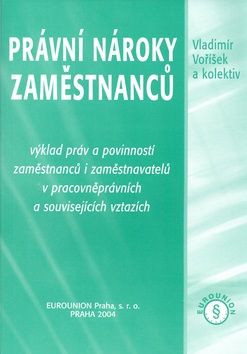 Právní nároky zaměstnanců (Vladimír a kol. Voříšek)