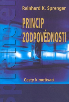 Princip zodpovědnosti (Reinhard K. Sprenger; Thomas Plassmann)