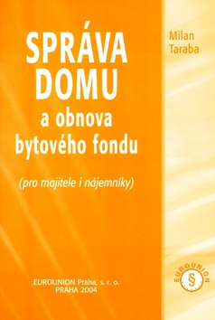 Správa domu a obnova bytového fondu (Leopold Pecháček)