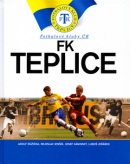 FK Teplice (Adolf Růžička; Miloslav Jenšík)