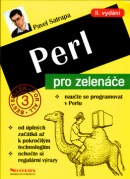 Perl pro zelenáče II.vydání (Pavel Satrapa)