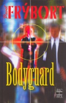 Bodyguard (Pavel Frýbort)