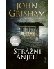 Strážni anjeli (John Grisham)