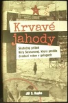 Krvavé jahody (1. akosť) (Jiří S. Kupka)