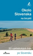 Okolo Slovenska na bicykli (Peter Jankovič)