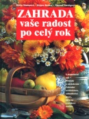 Zahrada vaše radost po celý rok (Herta Simonová)