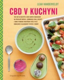 CBD v kuchyni (Leah Vanderveldt)