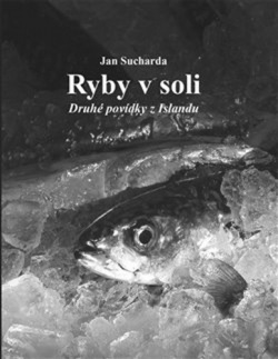 Ryby v soli (Jan Sucharda)