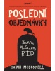 Poslední objednávky (Caimh McDonnell)