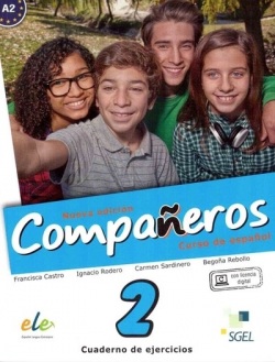 Compañeros Nueva Edición 2 Nuevo Libro del alumno +Licencia Digital (A2) (F. Castro, I. Rodero, C. Sardinero, B. Rebollo)
