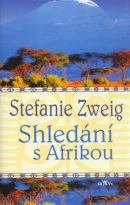 Shledání s Afrikou (Stefanie Zweig)