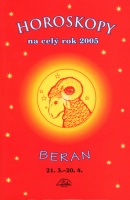 Horoskopy na celý rok 2005 Beran (František Sojka)