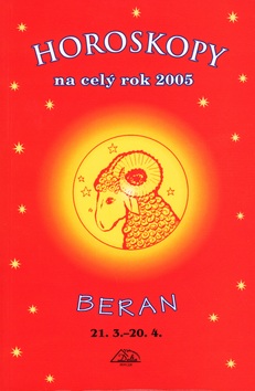 Horoskopy na celý rok 2005 Beran (František Sojka)