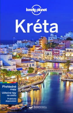 Kréta - Lonely Planet (Trent Holden, Kate Morgan, Kevin Raub, Andrea Schulte-Peevers)