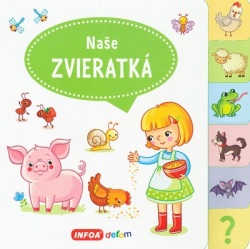 Veľká knižka so záložkami - Naše zvieratká (Jana Návratilová)