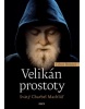 Velikán prostoty - Svätý Charbel Machlúf (Libor Rösner)