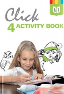 CLICK 4 Activity book - Pracovný zošit (J. Institoris)
