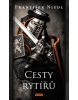 Cesty rytířů (František Niedl)