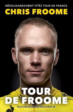 Tour de Froome (Chris Froome, David Walsh)