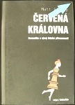 Červená královna (1. akosť) (Matt Ridley)