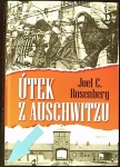 Útek z Auschwitzu (1. akosť) (C. Rosenberg Joel)