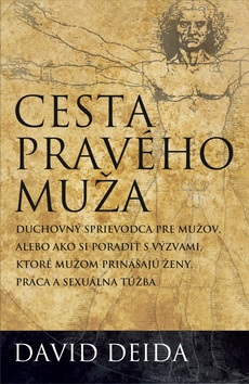 Cesta pravého muža (1. akosť) (David Deida)