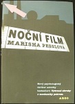 Noční film (1. akosť) (Marisha Pesslová)